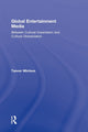 Book cover of: Global Entertainment Media. By: Tanner Mirrlees