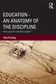 Book cover of: Education - An Anatomy of the Discipline. By: John Furlong