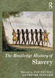Book cover of: Routledge History of Slavery. By: Gad Heuman
