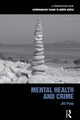 Book cover of: Mental Health and Crime. By: Jill Peay