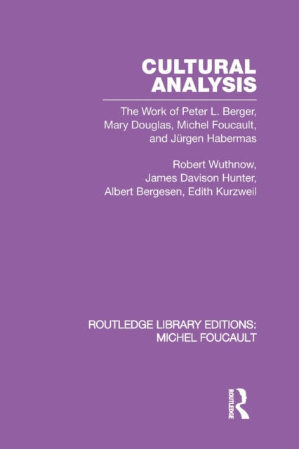 Book cover of: Cultural Analysis. By: Robert Wuthnow