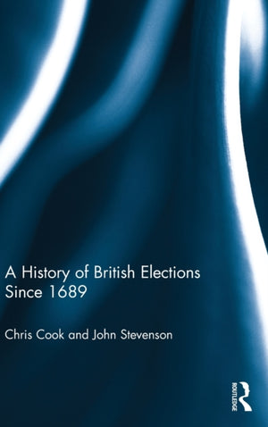 History of British Elections since 1689