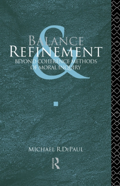 Book cover of: Balance and Refinement. By: Michael R. DePaul