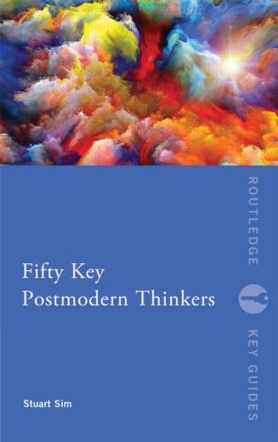 Book cover of: Fifty Key Postmodern Thinkers