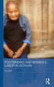 Book cover of: Footbinding and Women's Labor in Sichuan
