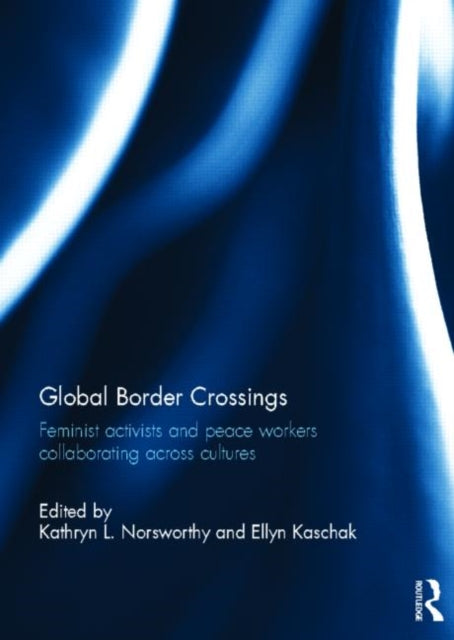 Book cover of: Global Border Crossings
