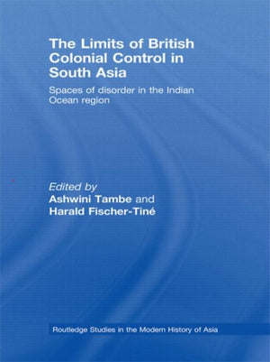 Limits of British Colonial Control in South Asia