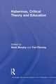 Habermas, Critical Theory and Education