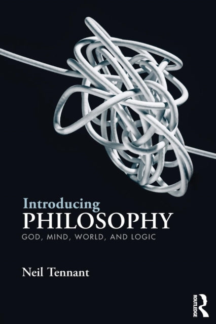 Book cover of: Introducing Philosophy. By: Neil Tennant