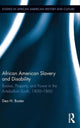 Book cover of: African American Slavery and Disability. By: Dea H. Boster