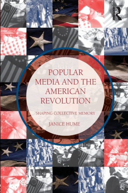 Book cover of: Popular Media and the American Revolution