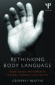 Book cover of: Rethinking Body Language. By: Geoffrey Beattie
