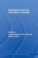 Book cover of: Organized Crime and Corruption in Georgia. By: Louise Shelley