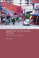 Book cover of: Singapore in the Global System. By: Peter Preston