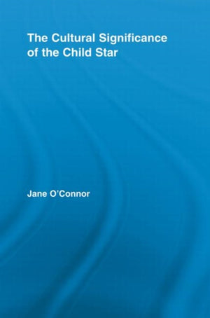 Cultural Significance of the Child Star
