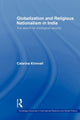 Book cover of: Globalization and Religious Nationalism in India. By: Catarina Kinnvall