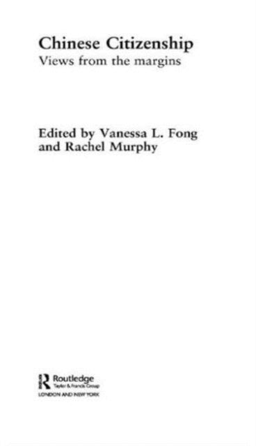 Book cover of: Chinese Citizenship. By: Vanessa L. Fong