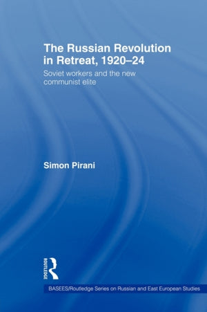 The Russian Revolution in Retreat, 1920–24