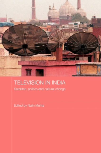 Book cover of: Television in India. By: Nalin Mehta