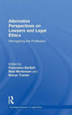 Book cover of: Alternative Perspectives on Lawyers and Legal Ethics