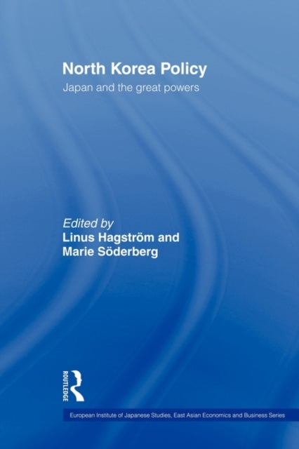 Book cover of: North Korea Policy. By: Linus Hagström