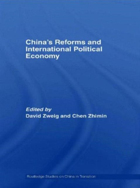 Book cover of: China's Reforms and International Political Economy. By: David Zweig