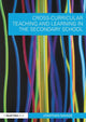 Book cover of: Cross-Curricular Teaching and Learning in the Secondary School. By: Jonathan Savage