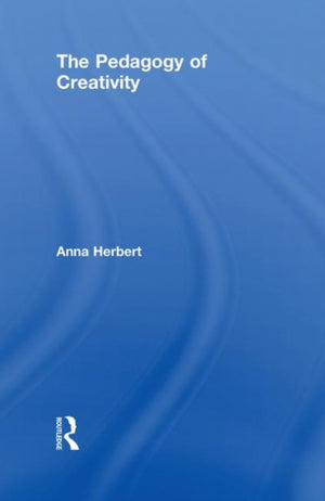 Pedagogy of Creativity