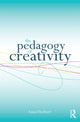 Book cover of: Pedagogy of Creativity. By: Anna-Karin Herbert, Anna Herbert