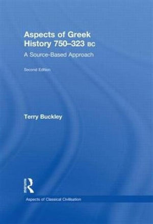 Aspects of Greek History 750-323BC