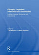 Book cover of: Olympic Legacies: Intended and Unintended