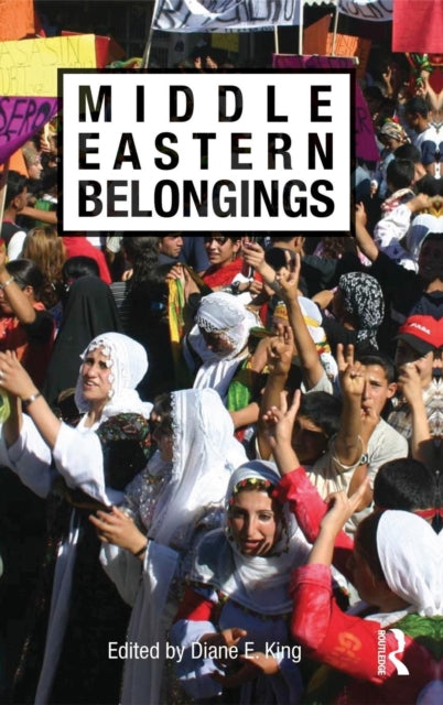 Book cover of: Middle Eastern Belongings