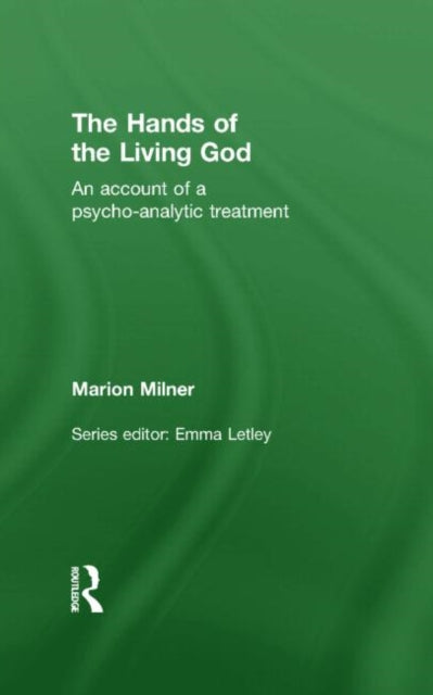 Book cover of: Hands of the Living God. By: Marion Blackett Milner
