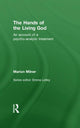 Book cover of: Hands of the Living God. By: Marion Blackett Milner