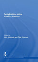 Book cover of: Party Politics in the Western Balkans. By: Věra Stojarová