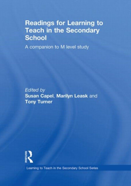 Book cover of: Readings for Learning to Teach in the Secondary School