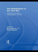 Book cover of: Globalization of the Cold War. By: Max Guderzo