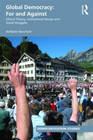 Global Democracy: For and Against