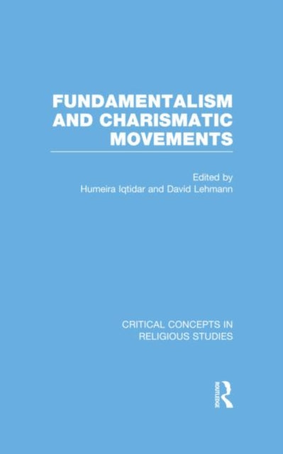Book cover of: Fundamentalism and Charismatic Movements. By: David Lehmann