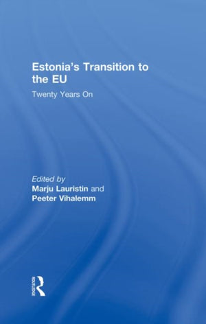 Estonia's Transition to the EU