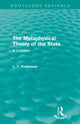 Book cover of: Metaphysical Theory of the State (Routledge Revivals). By: L. T. Hobhouse