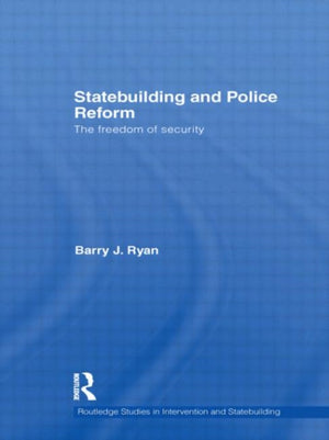 Statebuilding and Police Reform