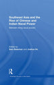 Book cover of: Southeast Asia and the Rise of Chinese and Indian Naval Power