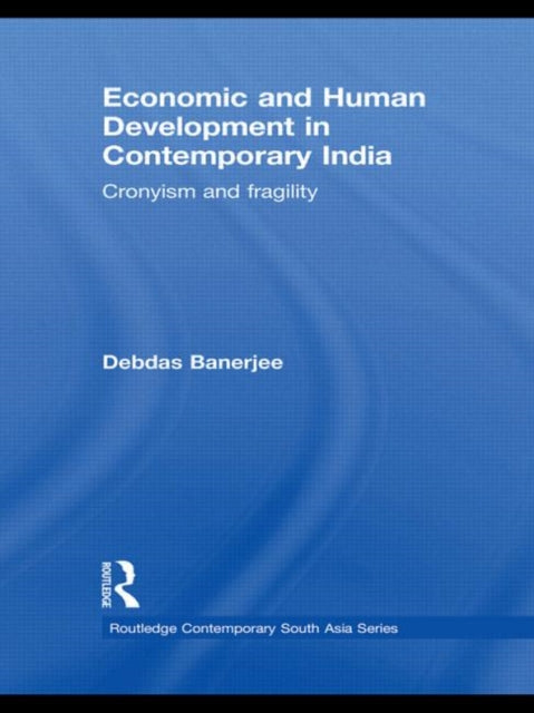 Book cover of: Economic and Human Development in Contemporary India. By: Debdas Banerjee