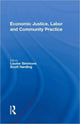 Book cover of: Economic Justice, Labor and Community Practice