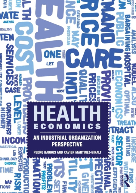 Book cover of: Health Economics. By: Xavier Martinez-Giralt