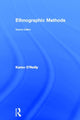 Book cover of: Ethnographic Methods. By: Karen O'Reilly