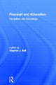 Book cover of: Foucault and Education. By: Stephen J. Ball