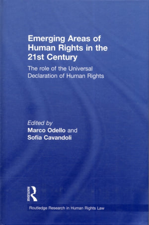 Emerging Areas of Human Rights in the 21st Century