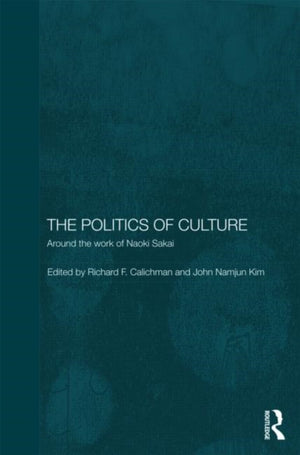 The Politics of Culture
